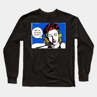 when i die... Long Sleeve T-Shirt